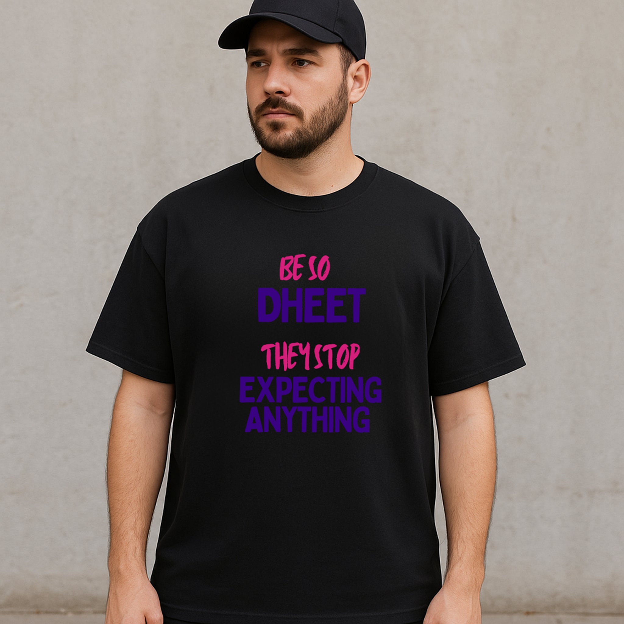 Manasha Men "Be So Dheet” Bold Quote Design T-Shirt