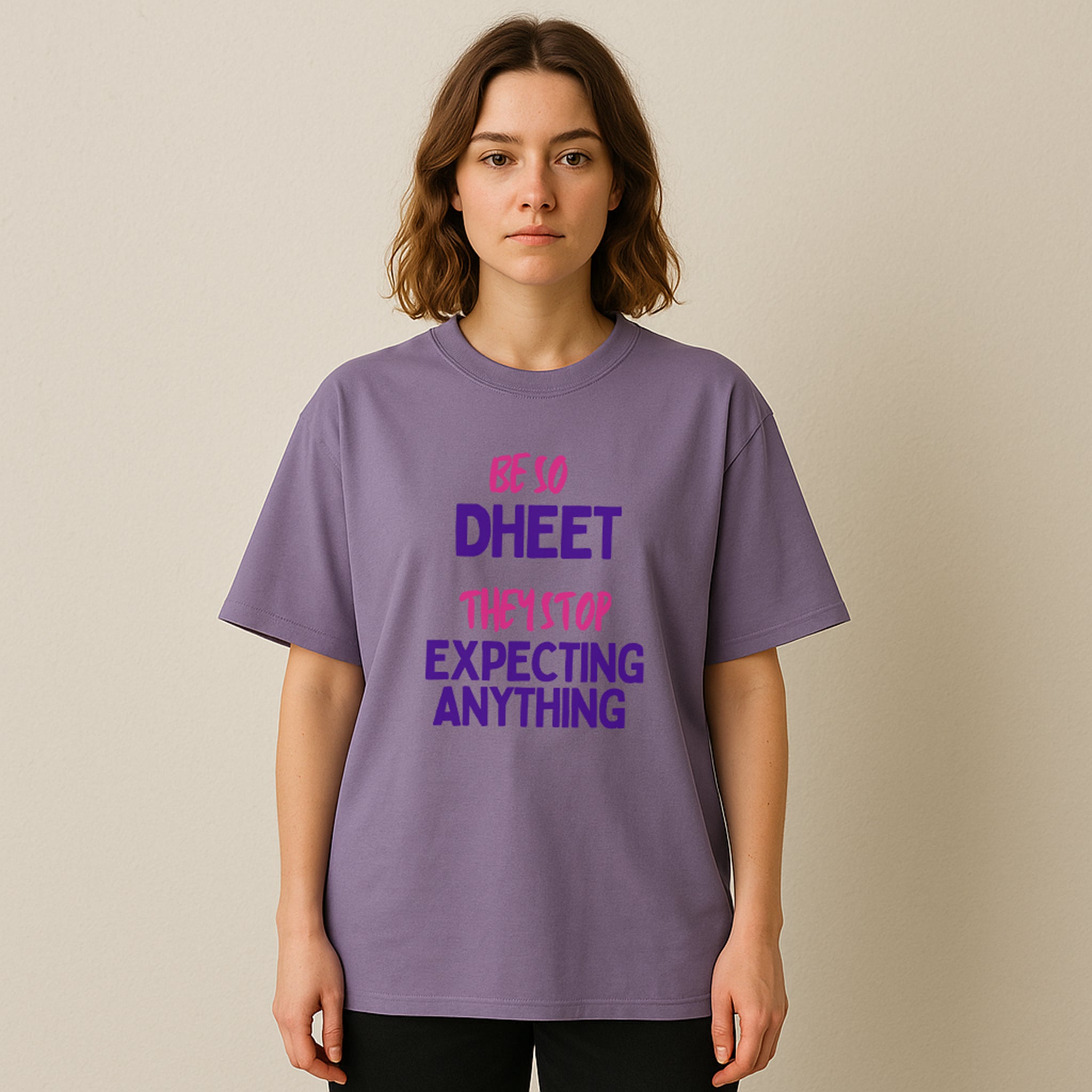 Manasha Women "Be So Dheet” Bold Quote Design T-Shirt