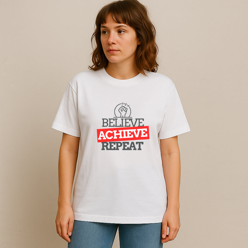 Believe, Achieve, Repeat