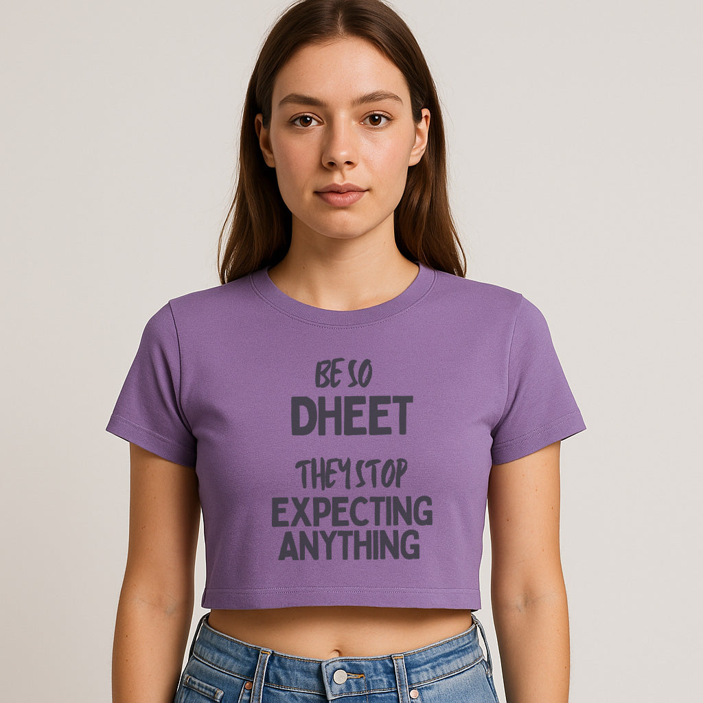 Manasha Women Be So Dheet” Women’s Crop Tee
